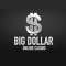 Free $25 bonus at Big Dollar