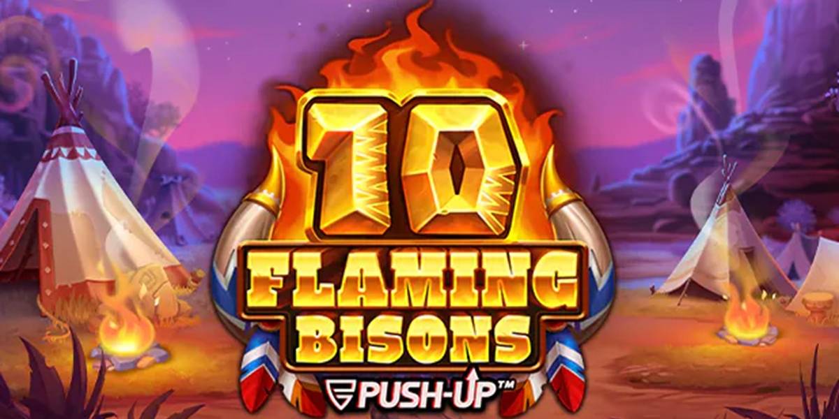 10 Flaming Bisons slot (Canada)