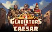 3 Gladiators vs Caesar slot