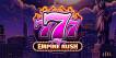 Play 777 – Empire Rush slot CA