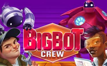 BigBot Crew slot