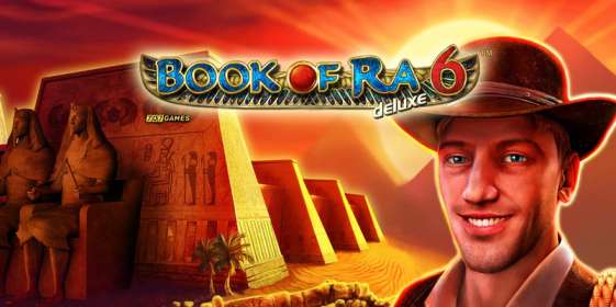 Book of Ra 6 Deluxe by Novomatic / Greentube CA