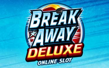 Break Away Deluxe slot