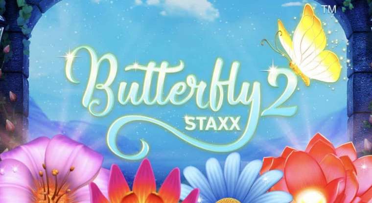 Butterfly Staxx, New Game Butterfly Staxx 2 from NetEnt in Canada