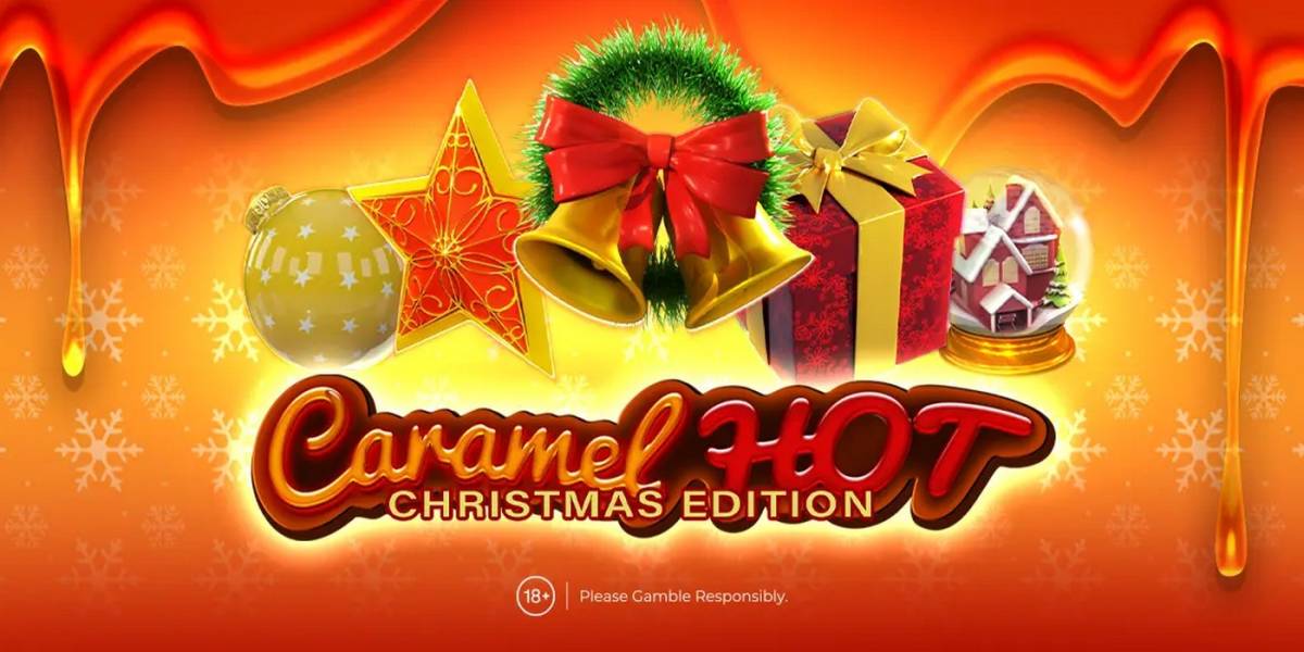 Caramel Hot — Christmas Edition slot (Canada)