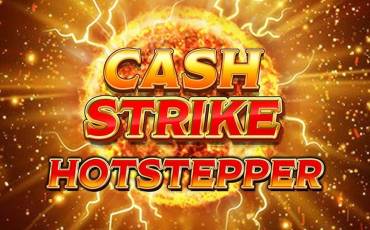 Cash Strike Hotstepper slot