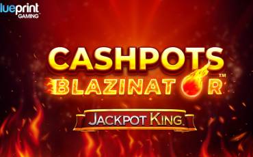 Cashpots Blazinator slot