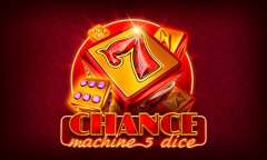 Play Chance Machine 5 Dice