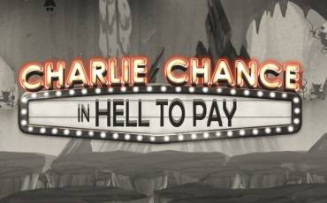 Charlie Chance in Hell to Pay slot (Canada)