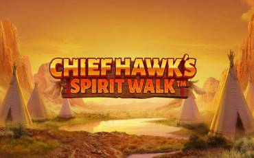 Chief Hawk's Spirit Walk slot (Canada)