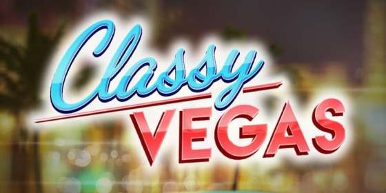 Classy Vegas by Red Tiger CA