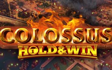 Colossus: Hold & Win slot