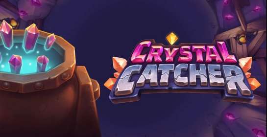 Crystal Catcher by Push Gaming CA