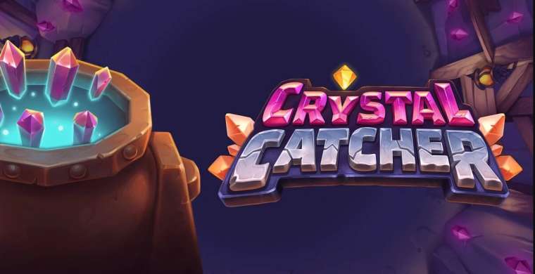 Play Crystal Catcher slot CA