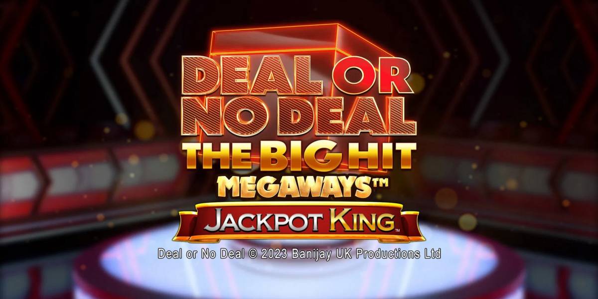 Deal or no Deal: The Big Hit Megaways — Jackpot King slot (Canada)