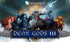 Play Demi Gods III: 15 Lines