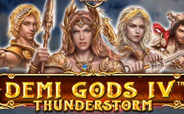 Demi Gods IV Thunderstorm slot (Canada)