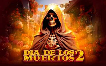 Dia De Los Muertos 2 slot (Canada)