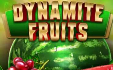 Dynamite Fruits Deluxe slot (Canada)