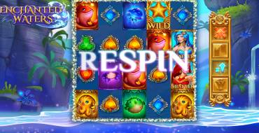 Enchanted Waters: Free spins and/or respins