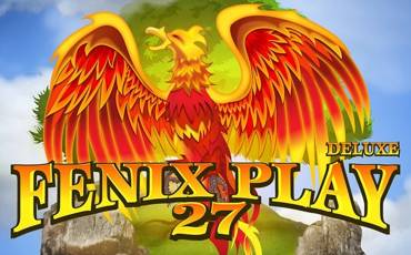 Fenix Play 27 Deluxe slot (Canada)