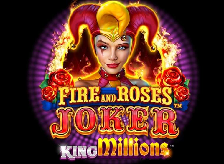 Play Fire and Roses Joker King Millions slot CA