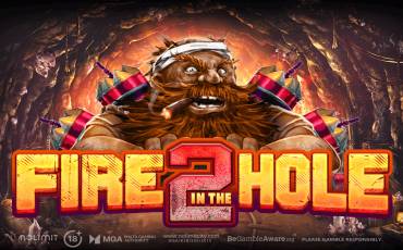 Fire in the Hole 2 slot (Canada)