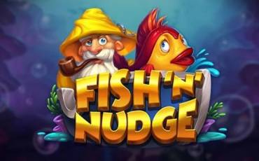 Fish 'n' Nudge slot