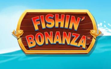 Fishin Bonanza slot