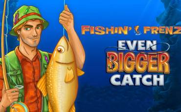 Fishin` Frenzy Even Bigger Catch slot (Canada)