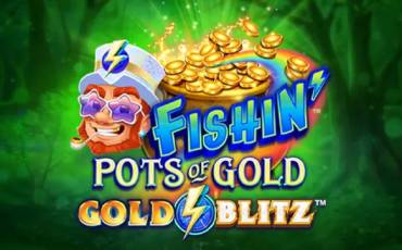 Fishin' Pots of Gold: Gold Blitz slot (Canada)