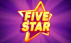 Play Five Star