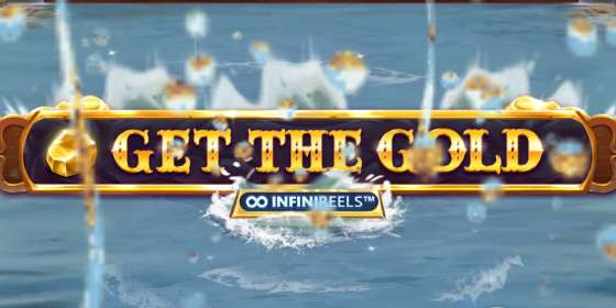 Get The Gold Infinireels by Red Tiger CA