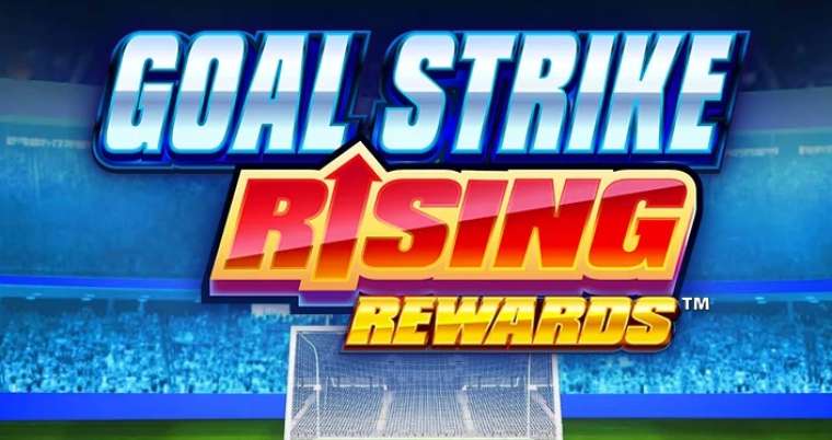 Play Goal Strike Rising Rewards slot CA