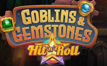 Goblins & Gemstones Hit 'n' Roll slot (Canada)