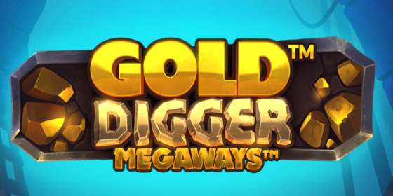 Gold Digger Megaways by iSoftBet CA