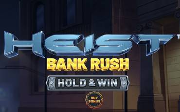 Heist: Bank Rush - Hold&Win slot (Canada)