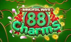 Play Immortal Ways 88 Charms