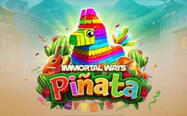 Immortal Ways Pinata slot