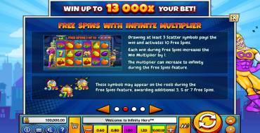 Infinity Hero: Free spins and/or respins