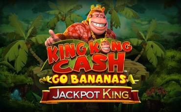 King Kong Cash Go Bananas Jackpot King slot (Canada)