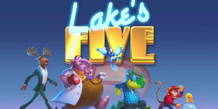 Play Lake’s Five slot CA