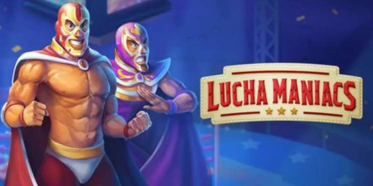 Play Lucha Maniacs slot CA