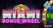 Play Miami Bonus Wheel Hit’n’Roll slot CA