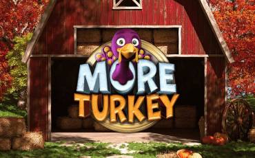 More Turkey slot (Canada)