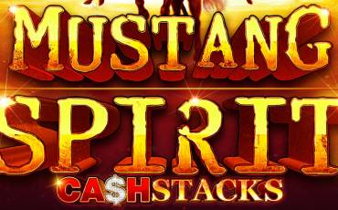 Mustang Spirit Cash Stacks slot (Canada)