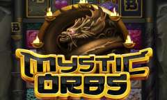 Play Mystic Orbs