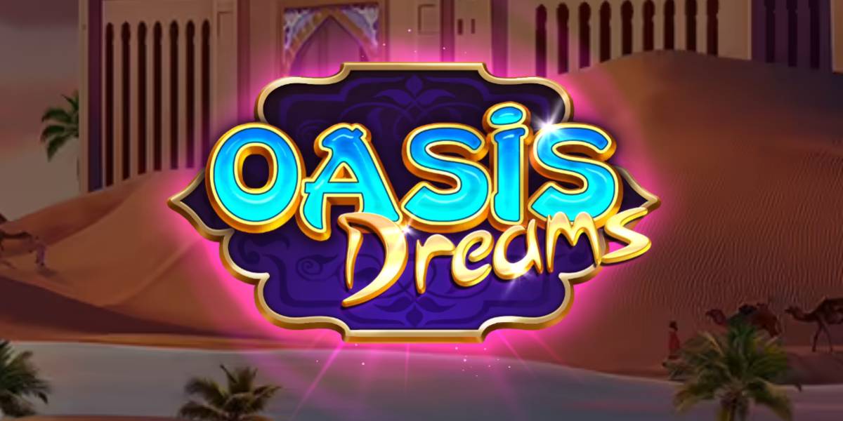 Oasis Dreams slot (Canada)