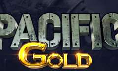 Play Pacific Gold