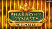 Play Pharaoh’s Dynasty PrizeMatch slot CA